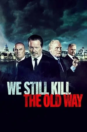 Biz Eski Usul Öldürürüz izle