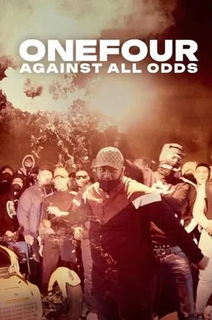 ONEFOUR: Against All Odds izle