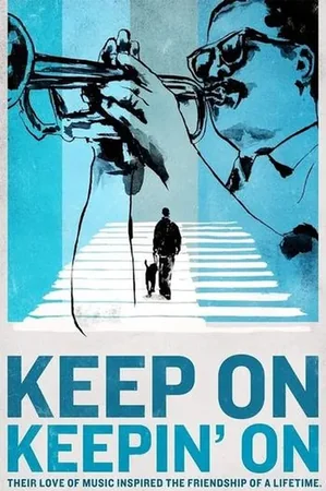 Keep On Keepin’ On izle