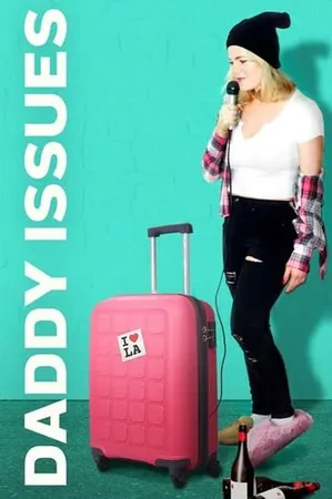 Daddy Issues izle