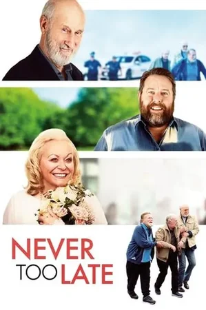 Asla Geç Değil izle