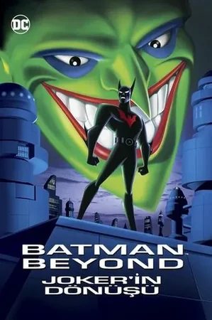 Batman Beyond: Joker'in Dönüşü izle