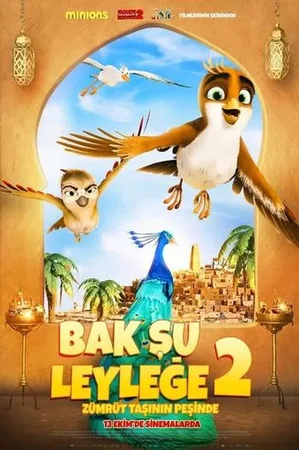 Bak Şu Leyleğe 2: Zümrüt Taşının Peşinde izle