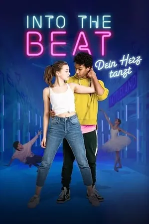 Into the Beat - Dein Herz tanzt izle