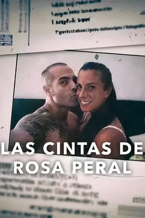 Las cintas de Rosa Peral izle