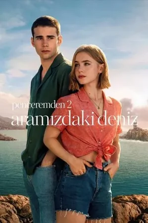 Penceremden : 2 - Aramızdaki Deniz izle