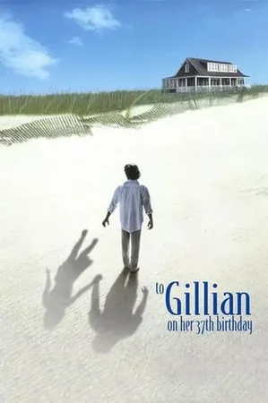 To Gillian on Her 37th Birthday izle