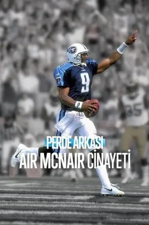 Perde Arkası: Air McNair Cinayeti izle
