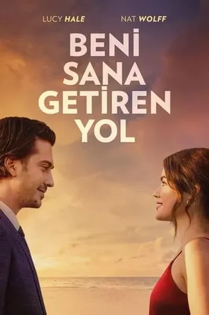 Beni Sana Getiren Yol izle