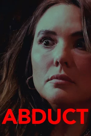 Abduct izle