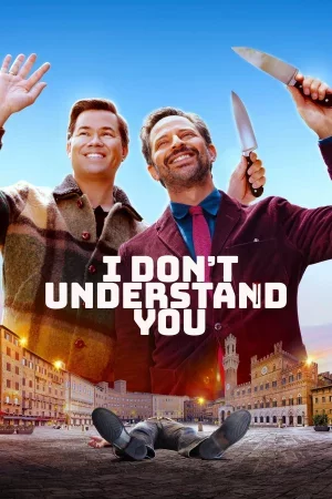 I Don't Understand You izle