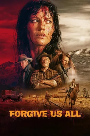 Forgive Us All izle