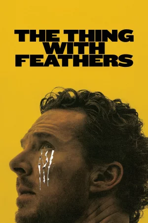 The Thing with Feathers izle