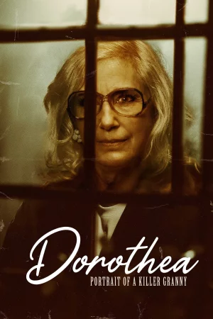 Dorothea izle