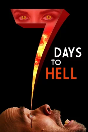 7 Days to Hell izle