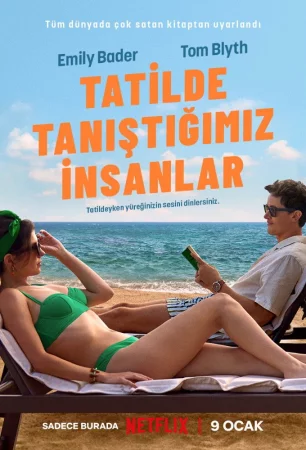 Tatilde Tanıştığımız İnsanlar izle