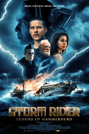 Storm Rider: Legend of Hammerhead izle