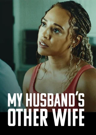 My Husband's Other Wife izle