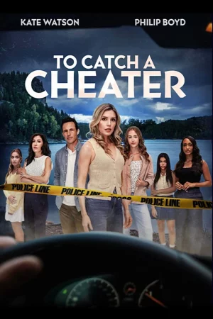 To Catch a Cheater izle