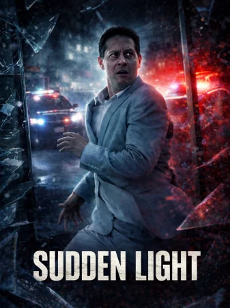 Sudden Light izle