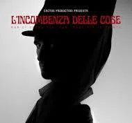 L'incombenza delle cose izle