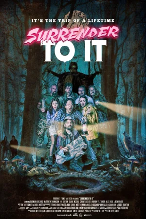 Surrender To It izle