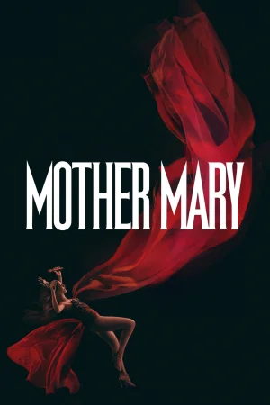 Mother Mary izle