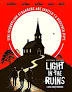 Light in the Ruins izle