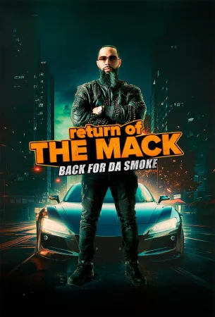 Return of The Mack izle