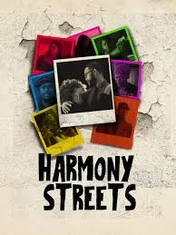 Harmony Streets izle