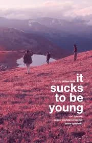 It Sucks to be Young izle