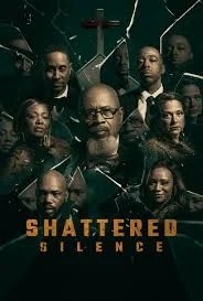 Shattered Silence izle